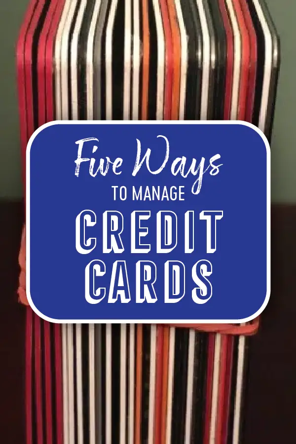 Five Ways to Manage Credit Cards Pin