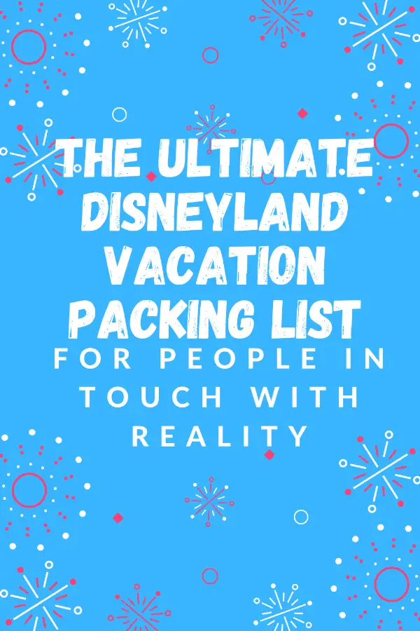Disneyland Vacation Packing List Pin 1