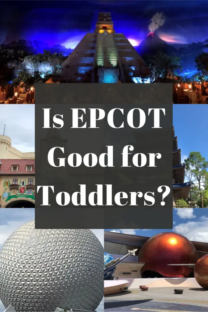 is epcot good for toddlers pin